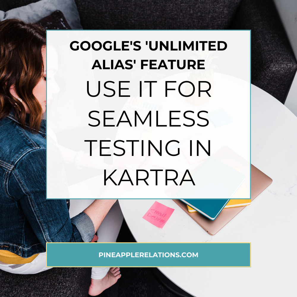Testing With A Fresh Email Address In Kartra
