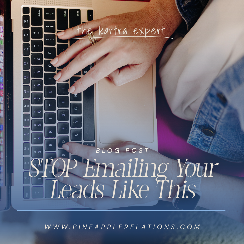 STOP Emailing Your Leads Like This 