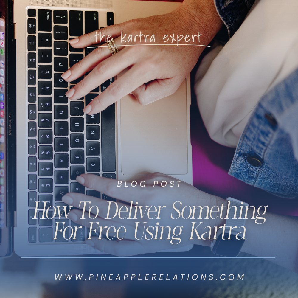 How To Deliver Something For Free Using Kartra