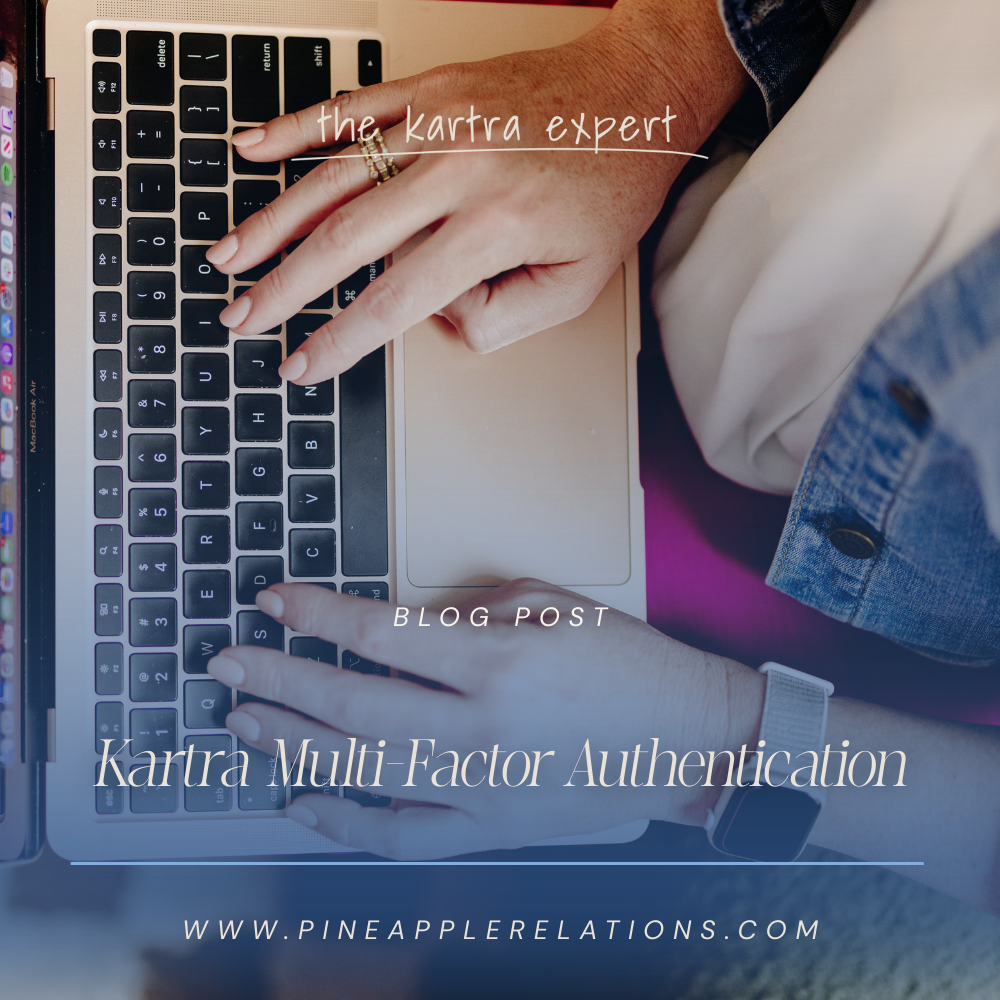 Kartra Multi-Factor Authentication