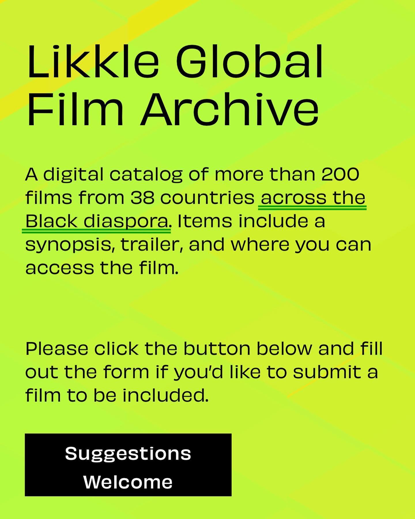 we&rsquo;re proud to announce the launch of our Likkle Global Film Archive, a digital film archive which provides access to hundreds of films of all genres from across the black diaspora! 

new films will be regularly added. we also welcome suggestio