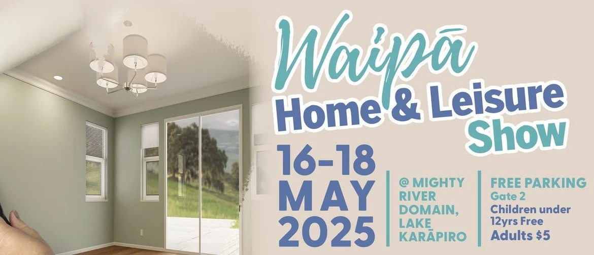 Waipa Home & Leisure Show