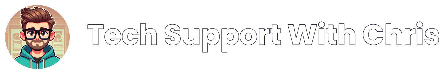 Tech Support with Chris