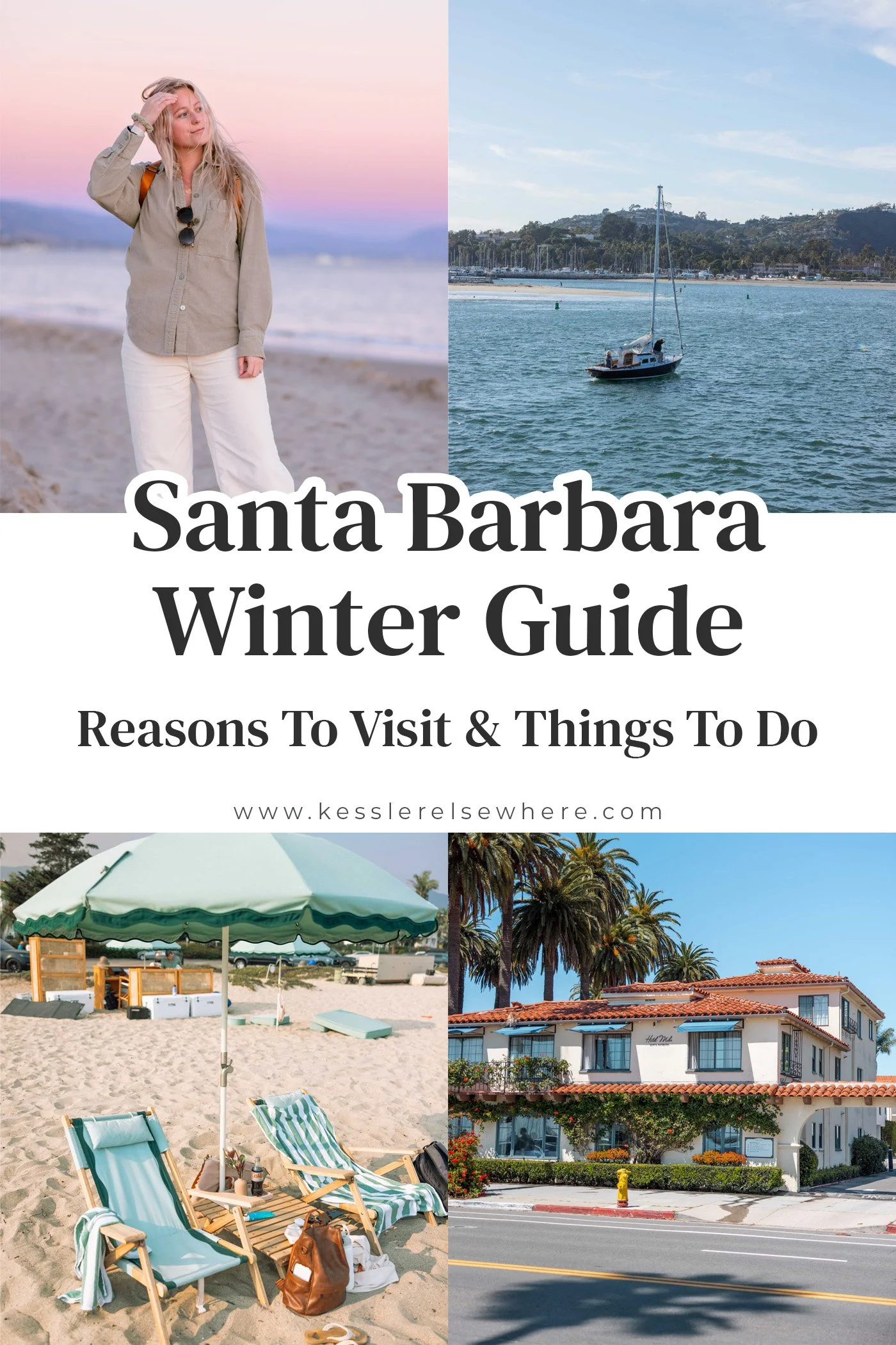Santa Barbara in Winter: Reasons To Visit &amp; Things To Do