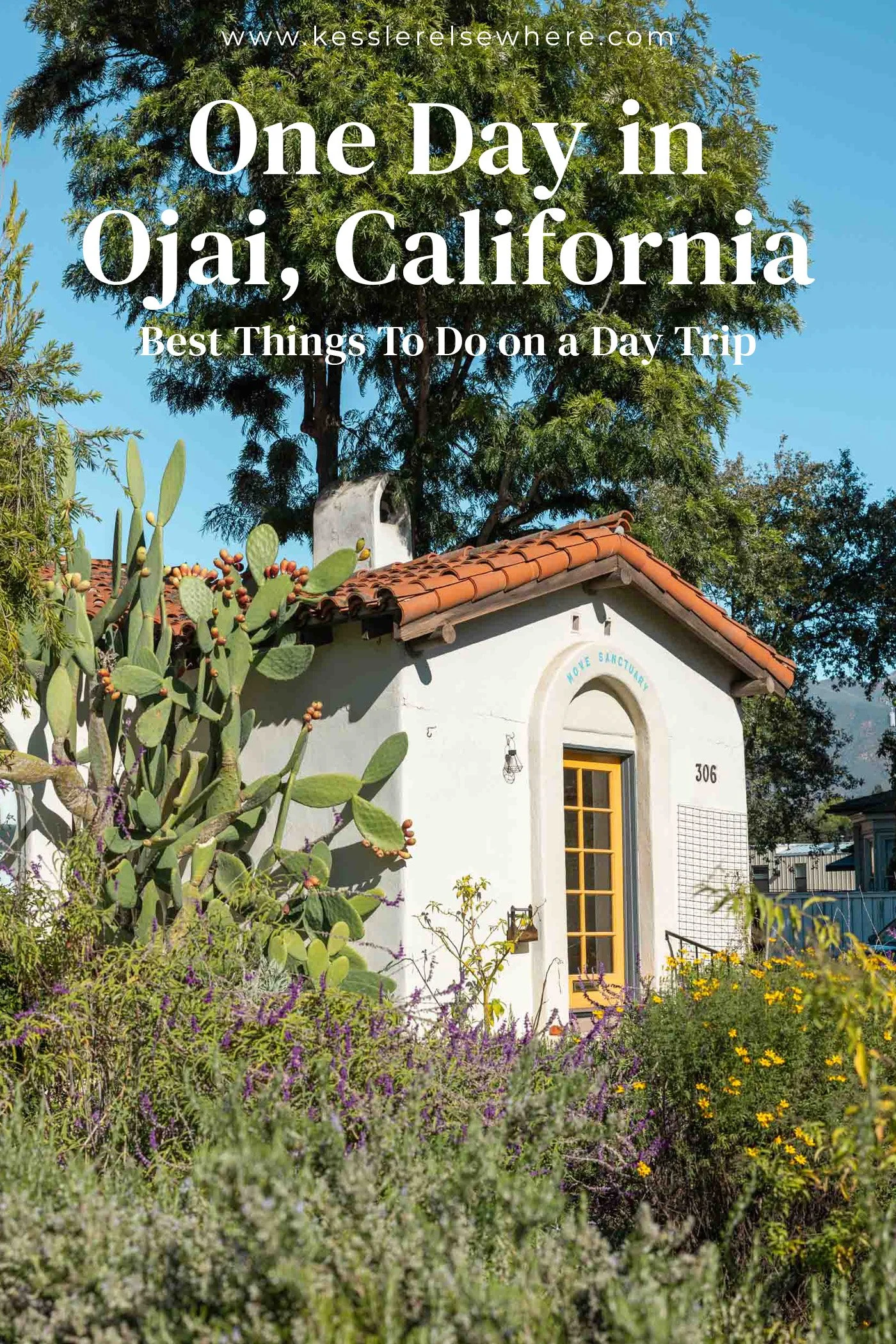 Ojai Day Trip Itinerary: Best Things To Do in One Day