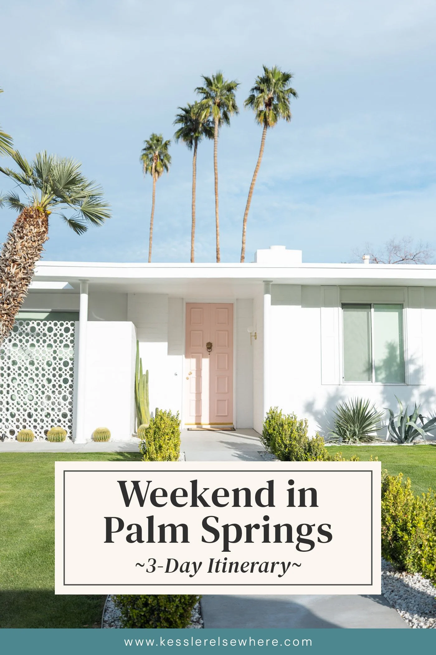 Palm Springs Weekend Getaway: 3-Day Itinerary