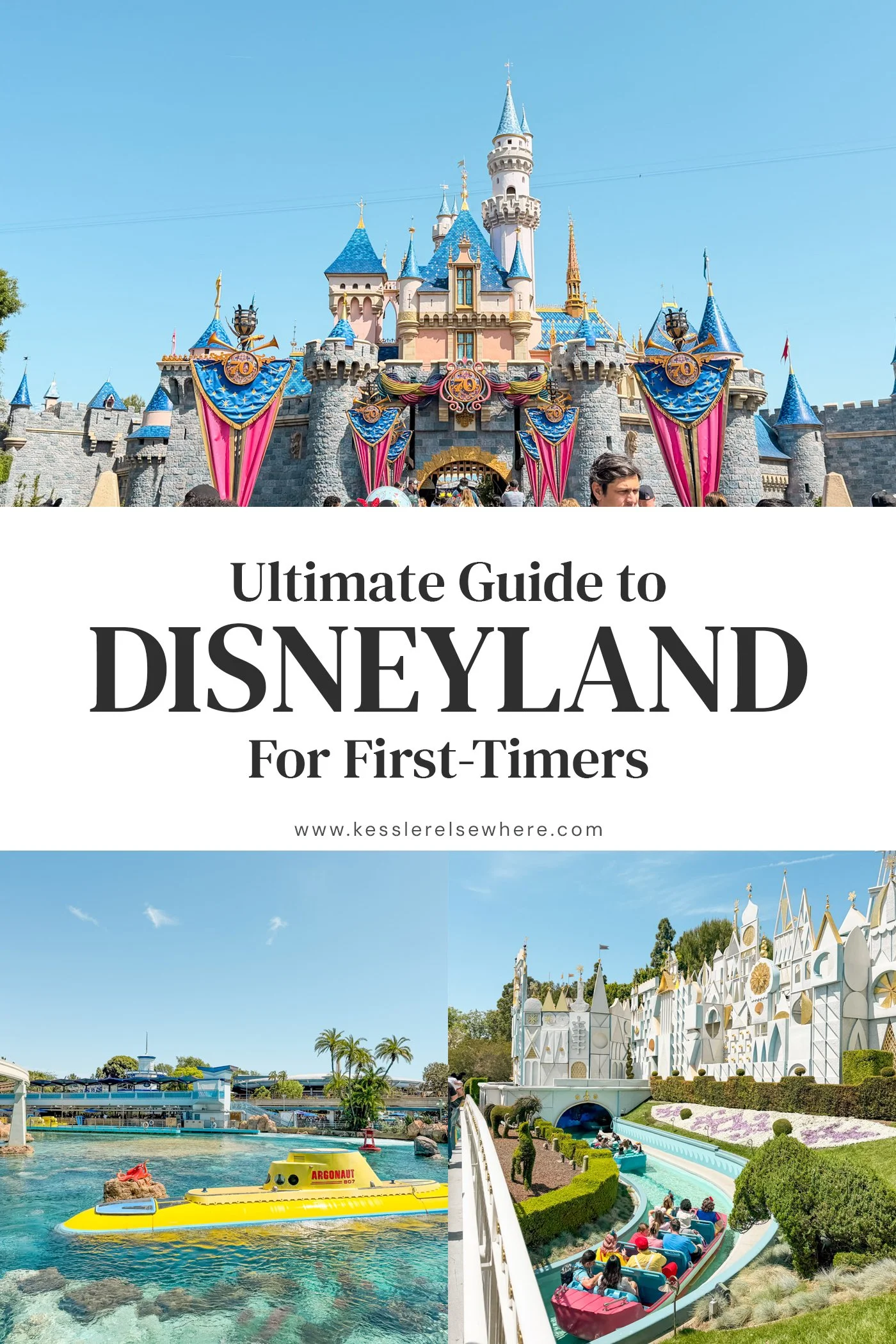 Ultimate Guide to Disneyland for First-Timers