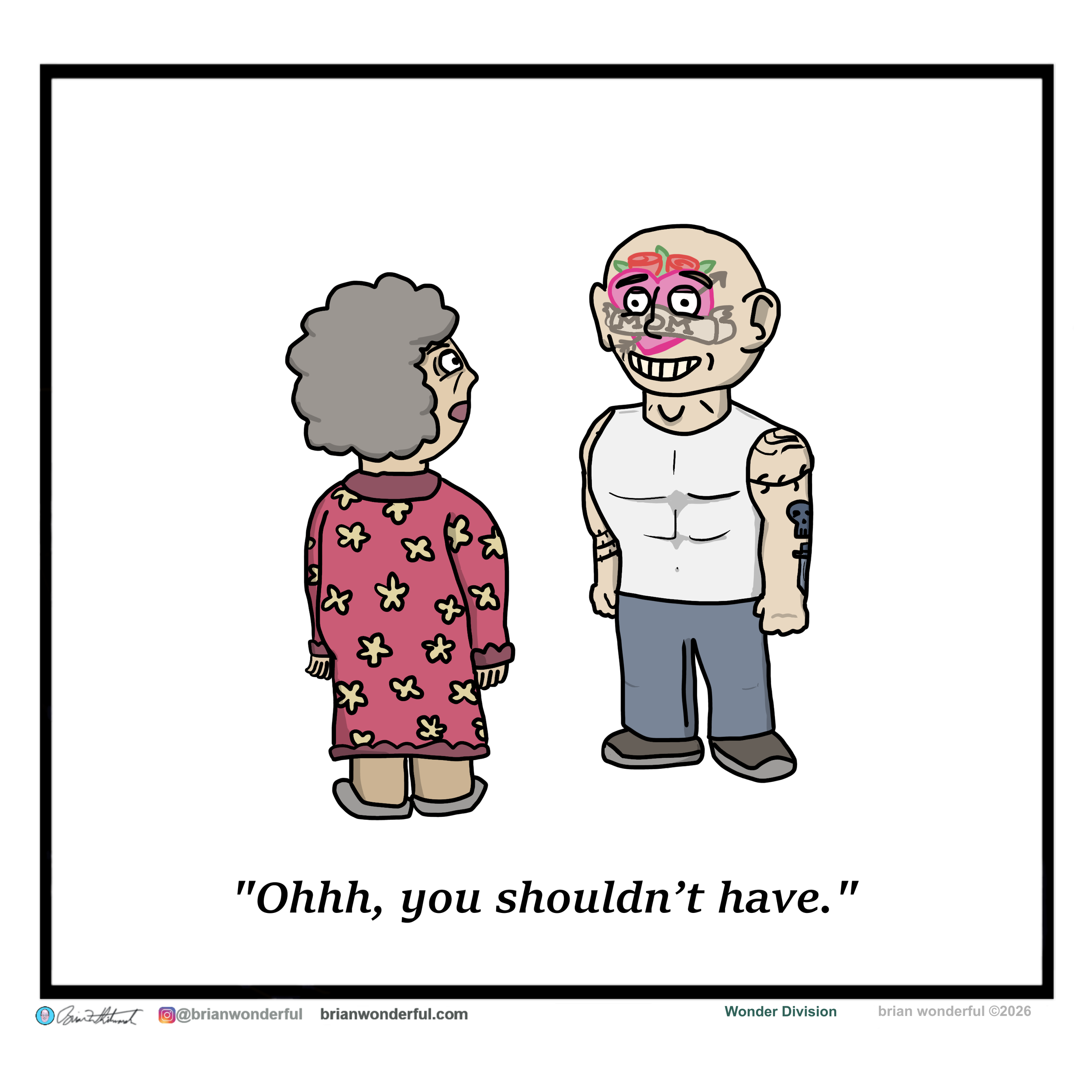 You Shouldn’t Have