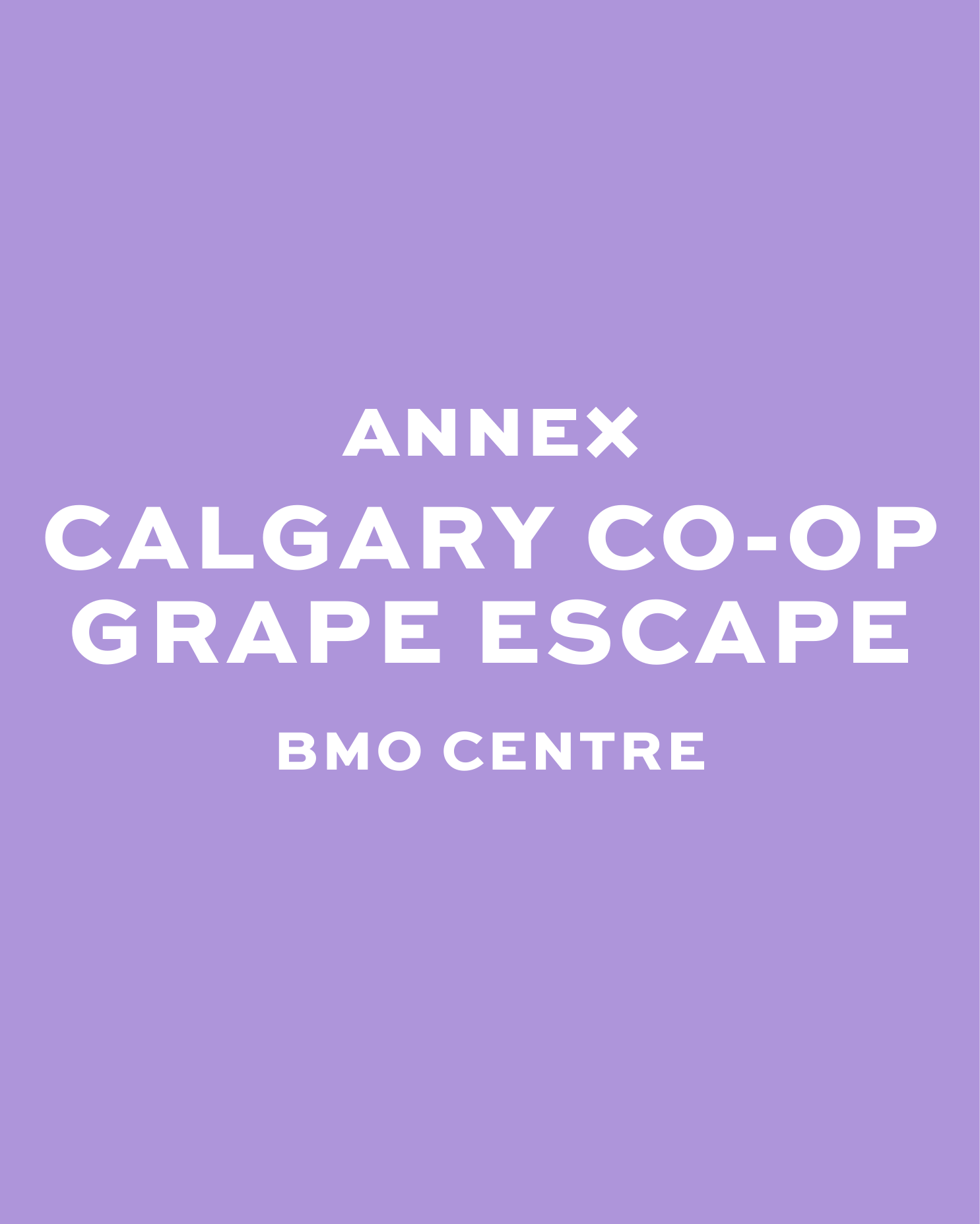 CALGARY CO-OP GRAPE ESCAPE