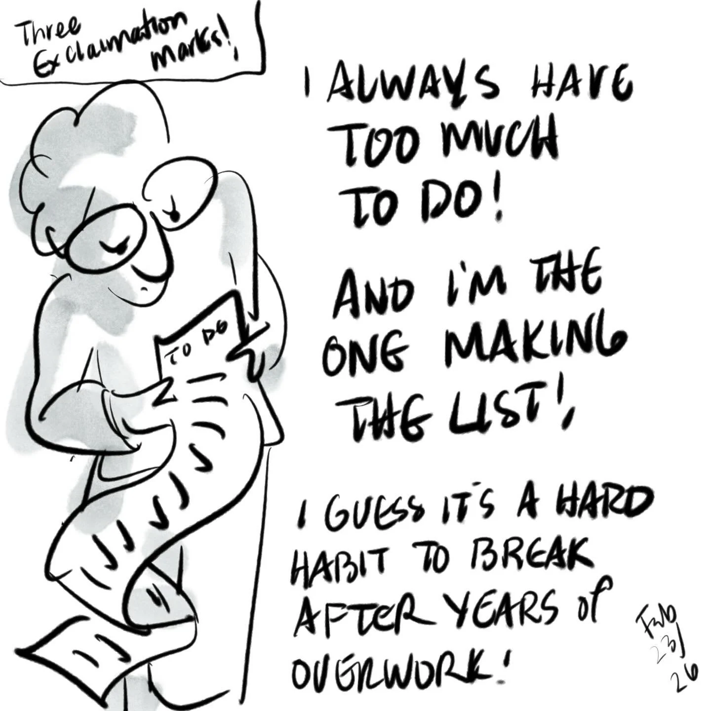 @art2life_world A hard but dumb habit to break for the over-zealous.