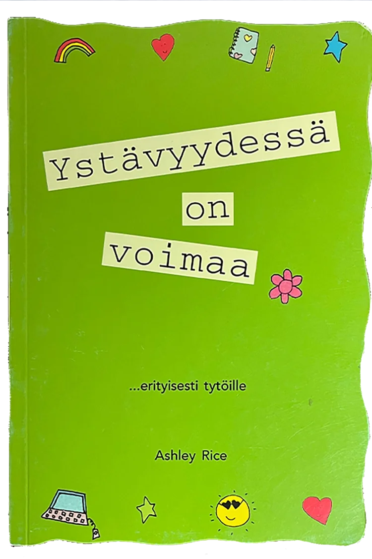  
  Ystävyydessä on voimaa (There is strength in friendship)
 

 
  Kirja ystävyydestä, jossa on hauskoja kuvituksia ja ajatuksia ystävyyden voimasta ja merkityksestä elämässä. 
  Julkaisija V&amp;R.
 

  In Finnish.  