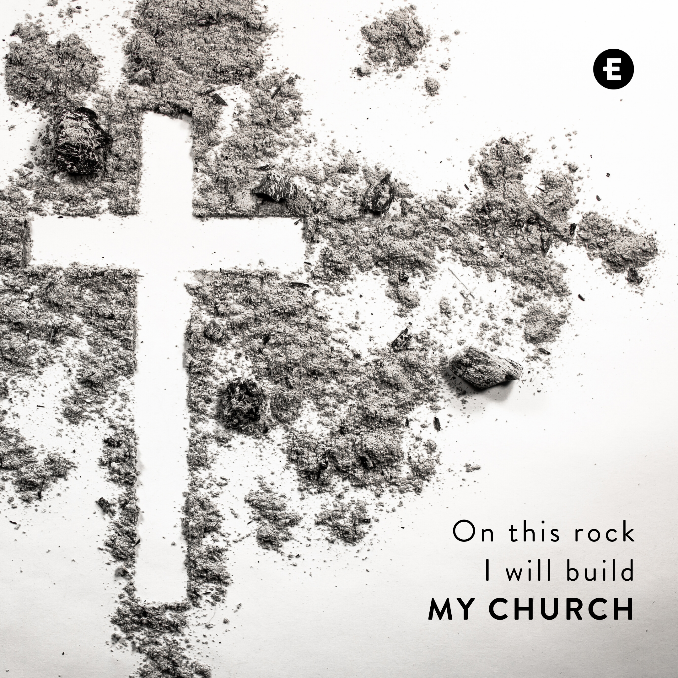 Jesus: I Will Build My Church