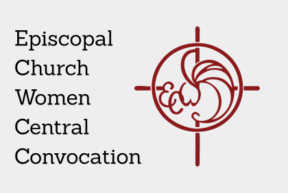 Episcopal Church Women Central Convocation Event