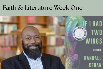 Faith & Literature Week One