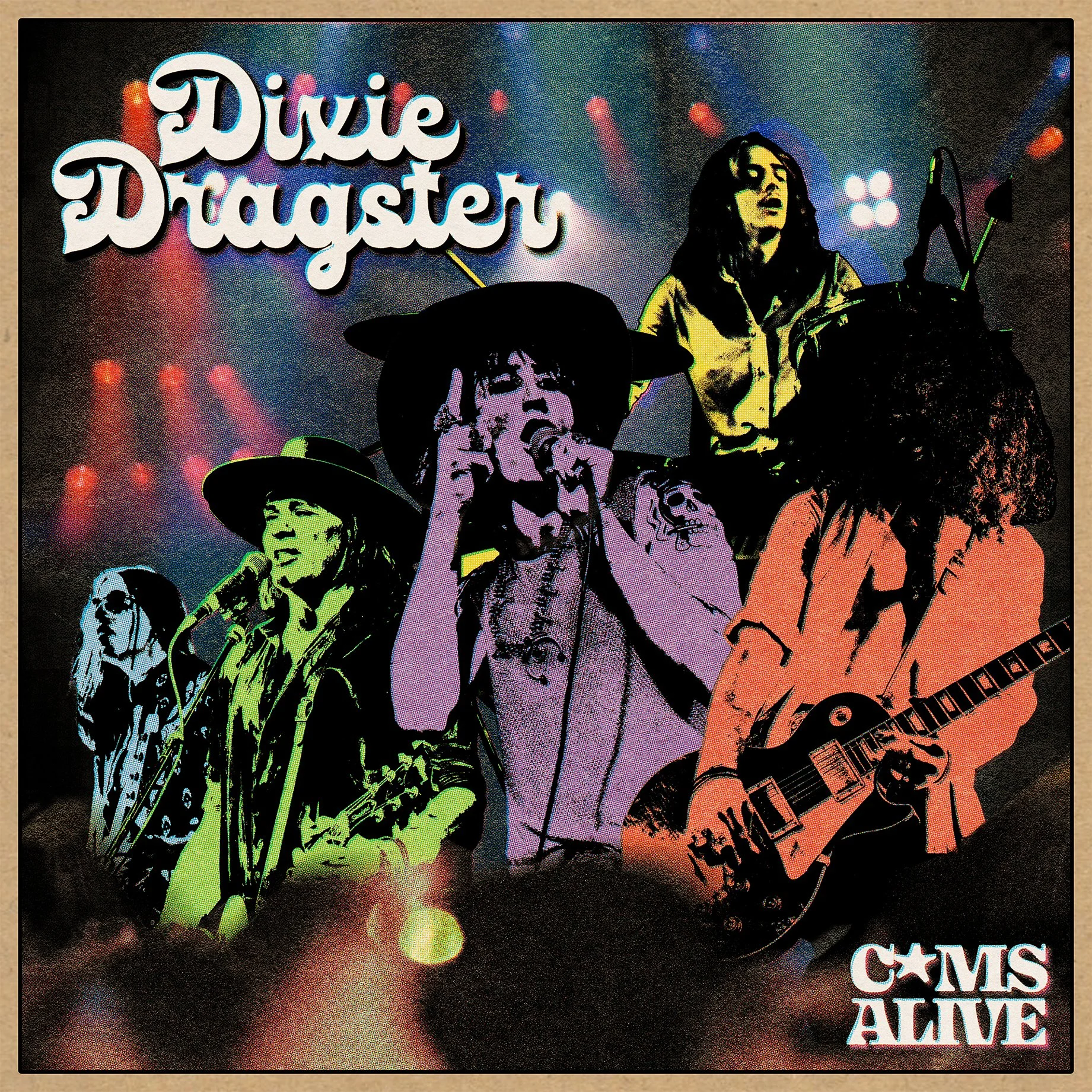 DIXIE DRAGSTER - C*MS ALIVE (2025 - ALBUM)