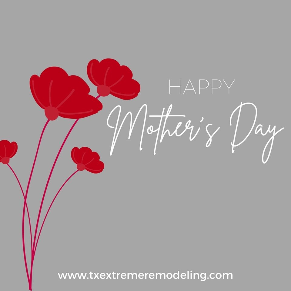 Happy Mother's Day! ❤️🤍🩶

Thank you to all the beautiful, hard-working moms out there - you rock!

www.txextremeremodeling.com

#extremeremodeling #tinyhomes #roofing #decks #fences #coveredroofpatios #patios #patiocover #pergolas #masonry #sheshed