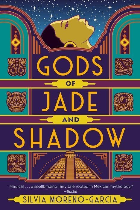 Moreno-Garcia_Gods+Of+Jade+And+Shadow.jpeg (Copy)