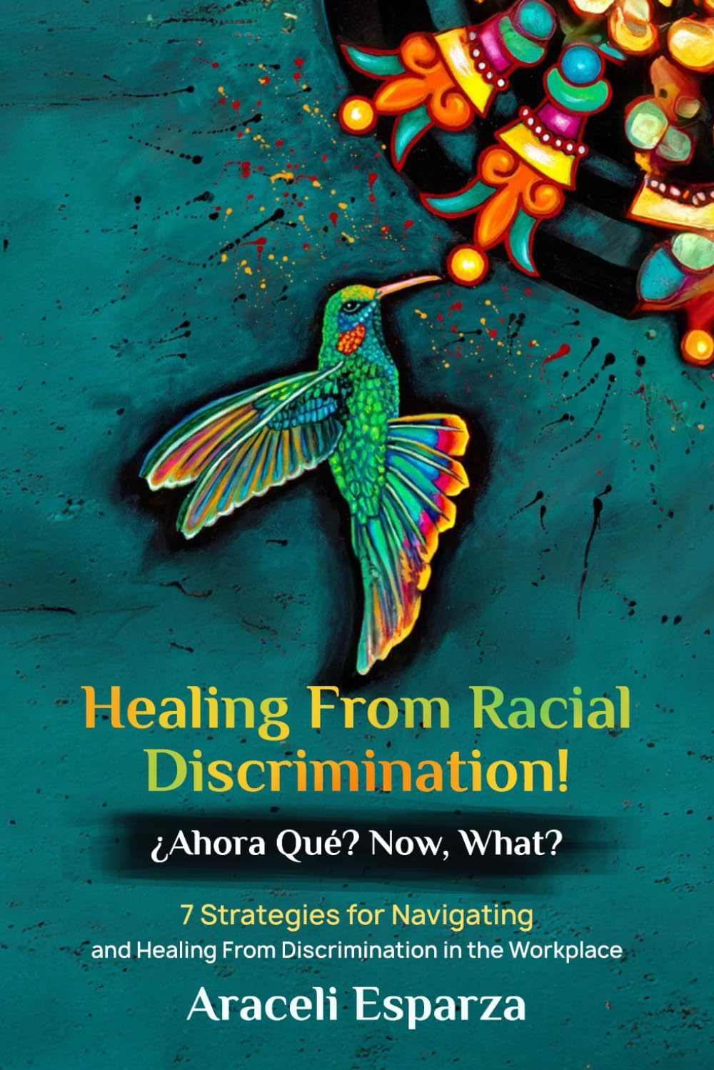 Esparza_Healing From Racial Discrimination.png
