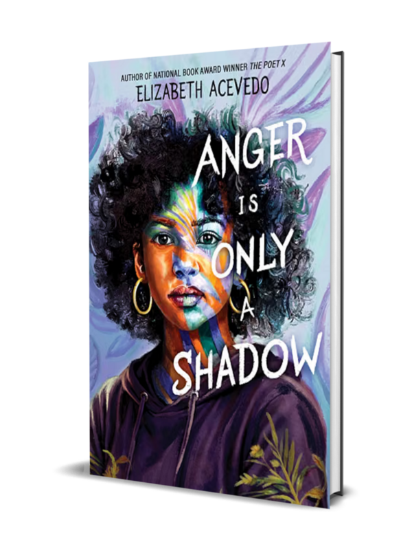 Anger Is Only a Shadow by Elizabeth Acevedo