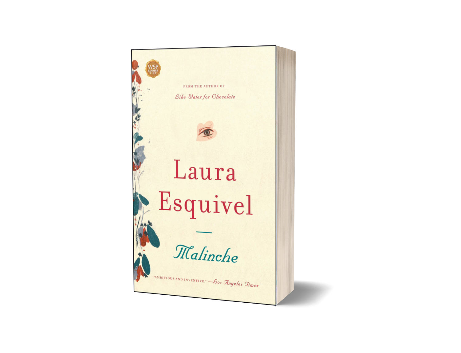 Malinche — A Novel by Laura Esquivel