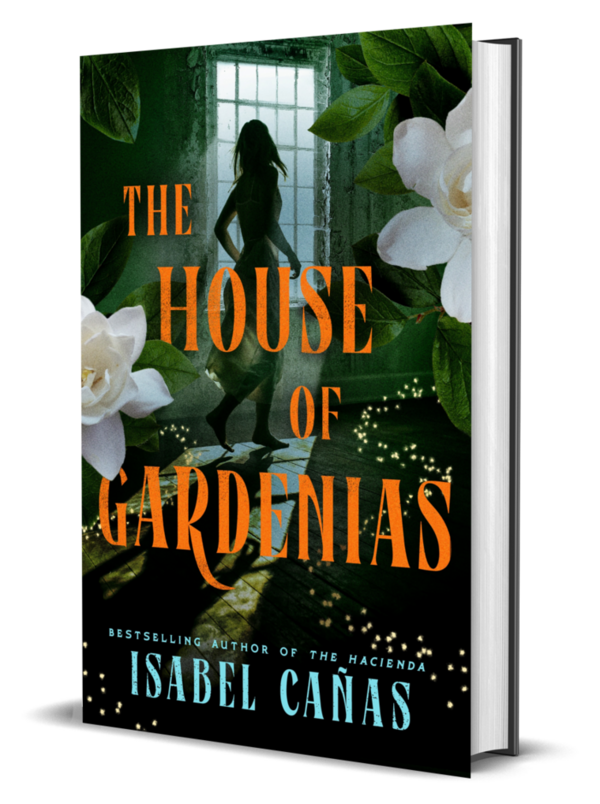 The House of Gardenias by Isabel Canas (PRE-ORDER)