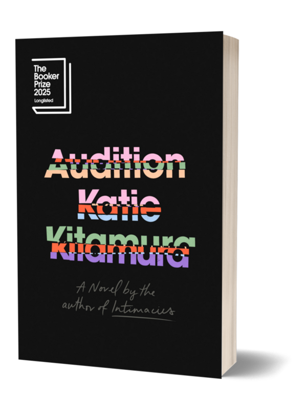 Audition — A Novel by Katie Kitamura
