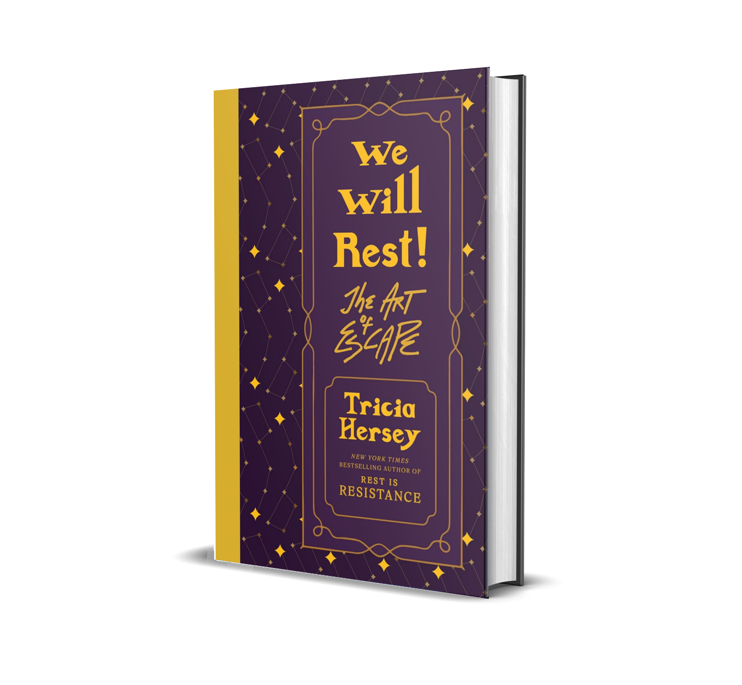 We Will Rest! — The Art of Escape by Tricia Hersey