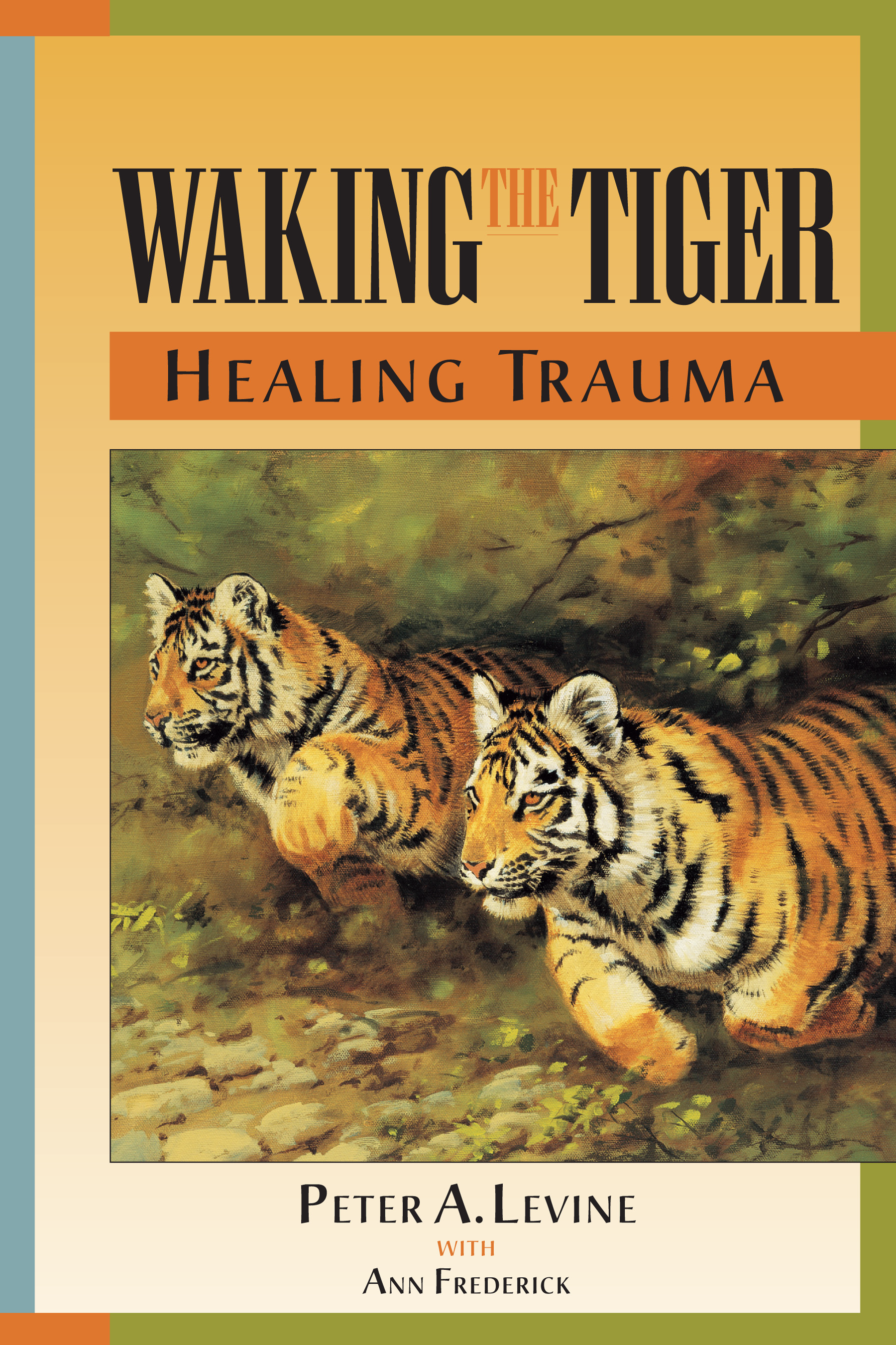 Walking the Tiger - P Levine.png