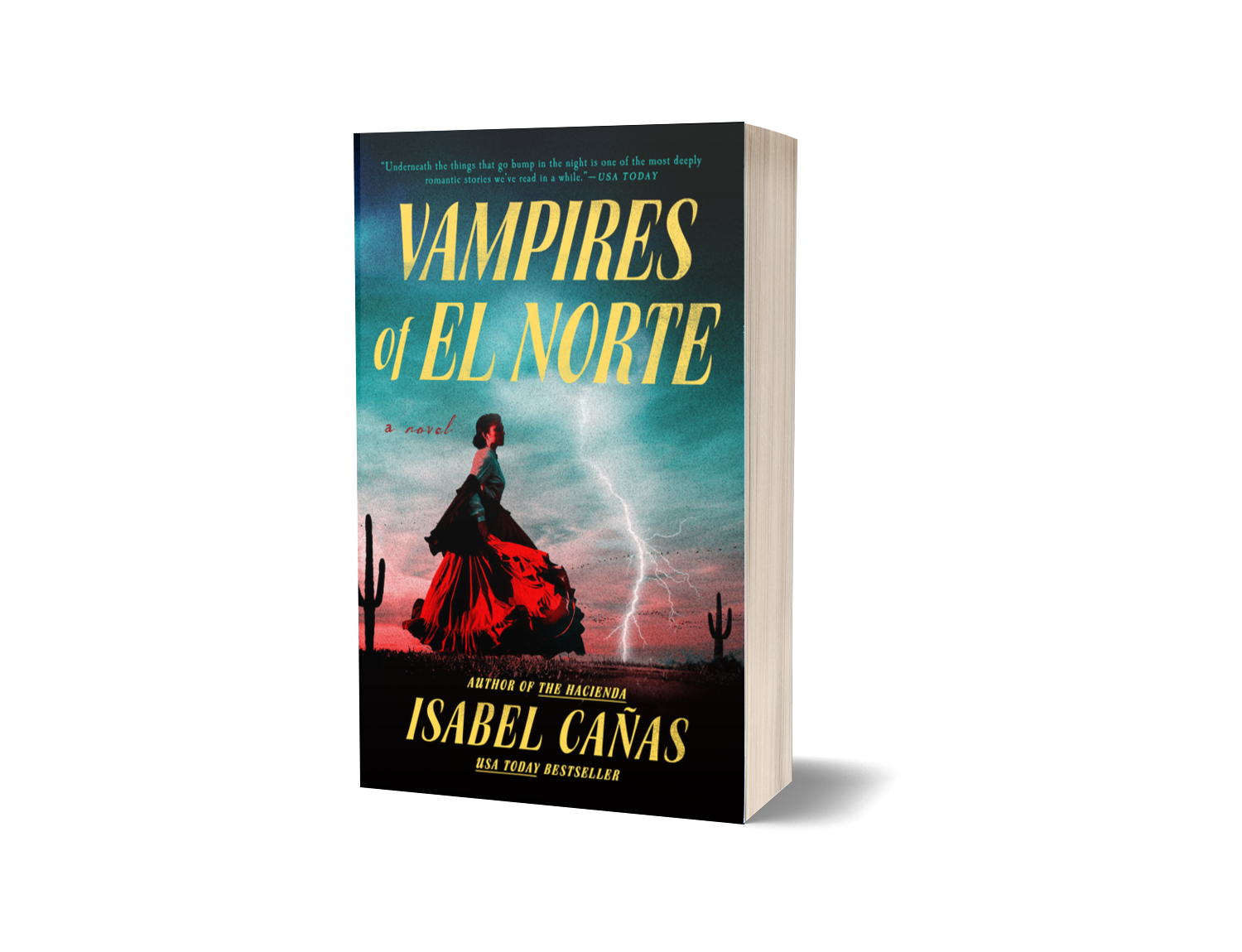 Vampires of El Norte by Isabel Cañas