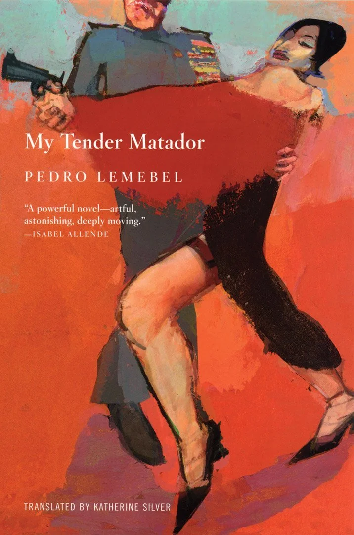 Lemebel_My Tender Matador.jpg