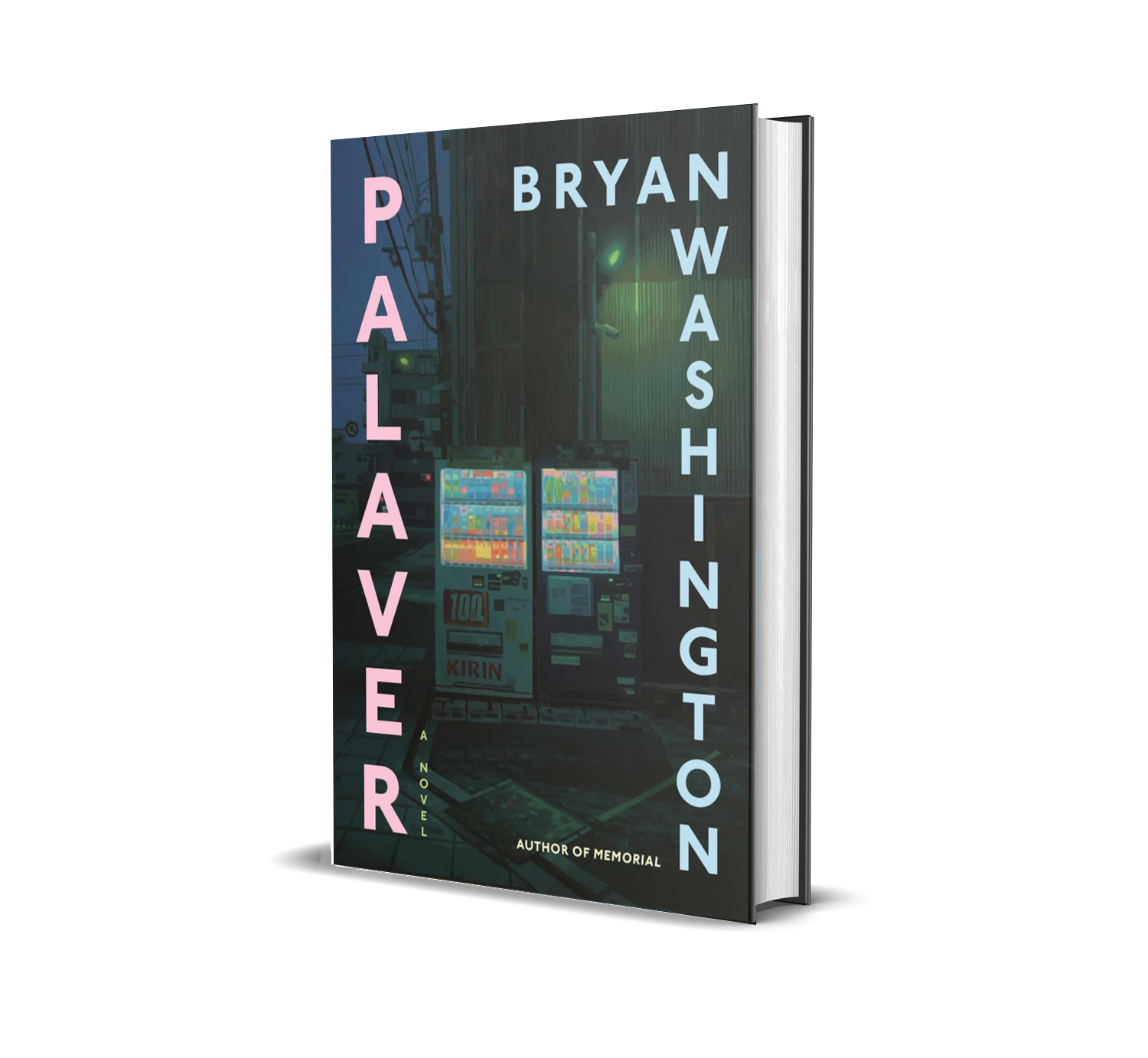 Palaver — A Novel by Bryan Washington