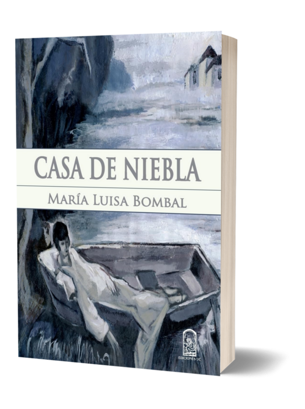 Casa de Niebla de Maria Luisa Bombal