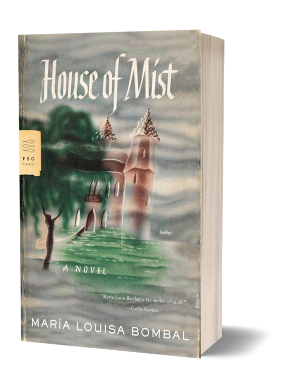 House of Mist by Maria Luisa Bombal
