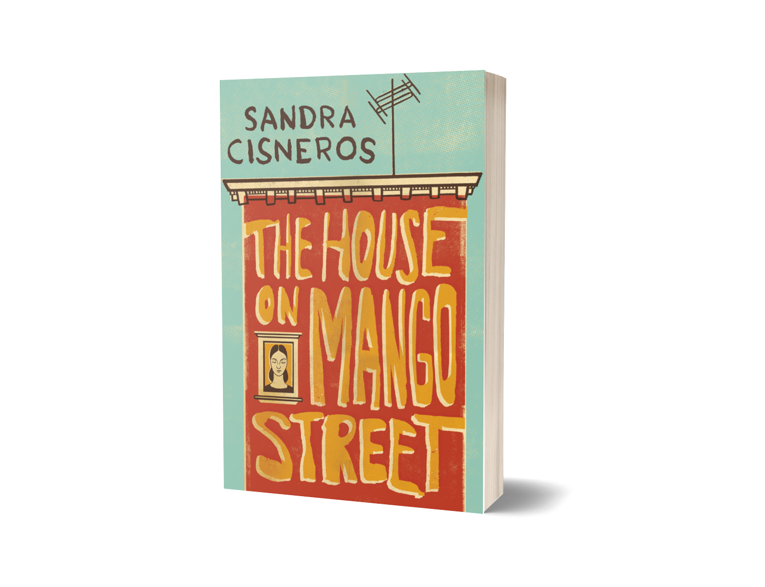Cisneros_The House On Mango Street_3DP.png
