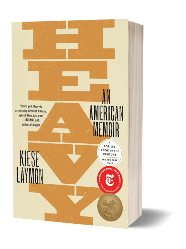 Heavy — An American Memoir by Kiese Laymon