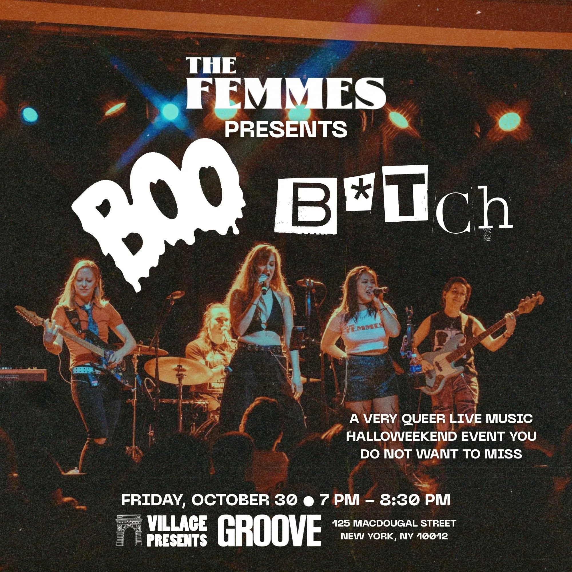 BOO B*TCH - Halloween at Groove - NYC