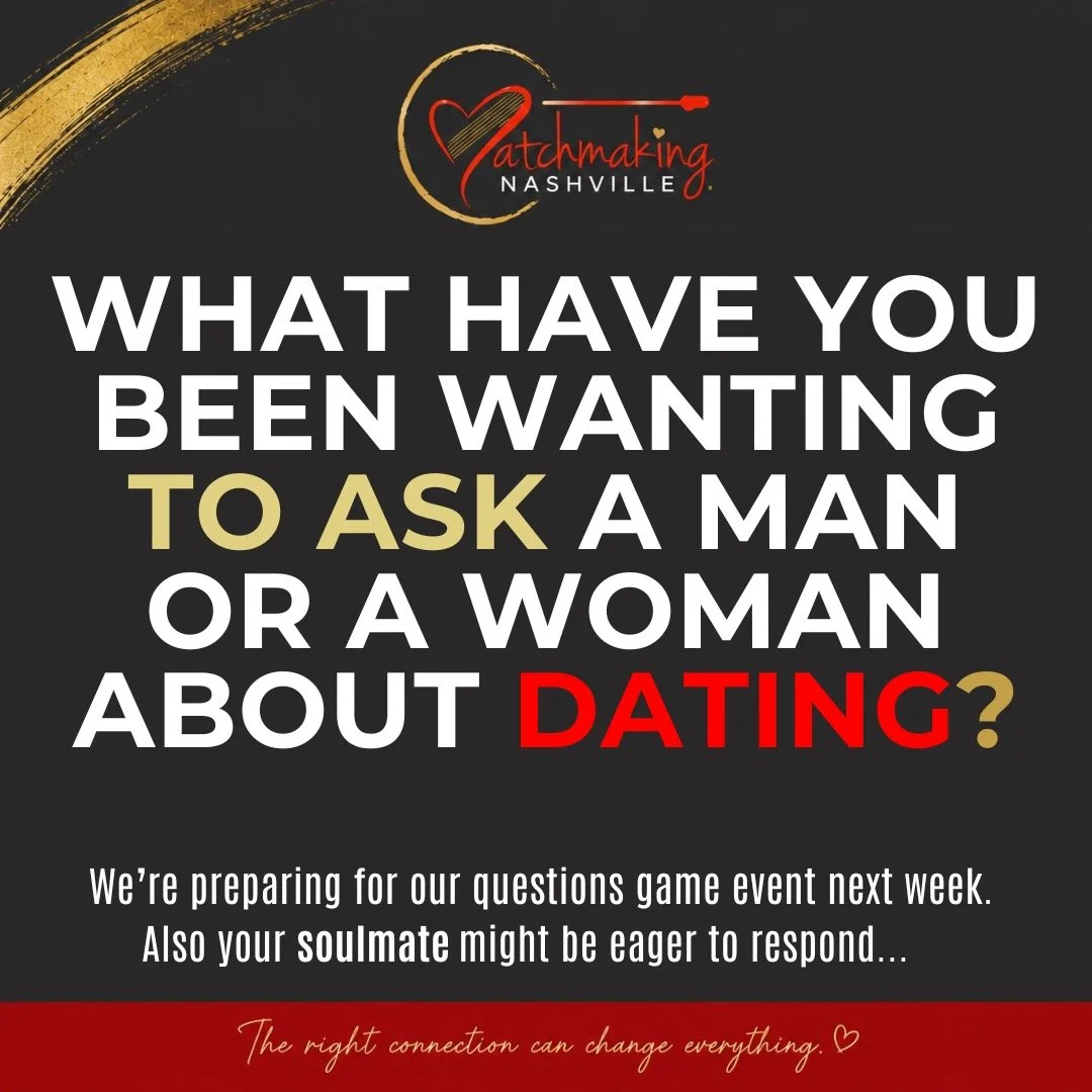 🤔 QUESTION FOR NASHVILLE SINGLES 🤔
We're getting ready for our next singles event:
✨ THE QUESTIONS GAME ✨
A fun rooftop experience where men and women answer the questions you've always wanted to ask.
To help us prepare, drop a question in the comm