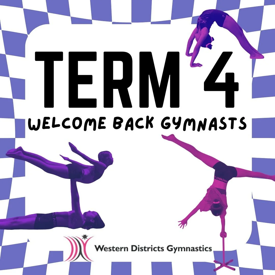 Term 4 starts today!  We are excited to welcome our gymnasts back into the gym!