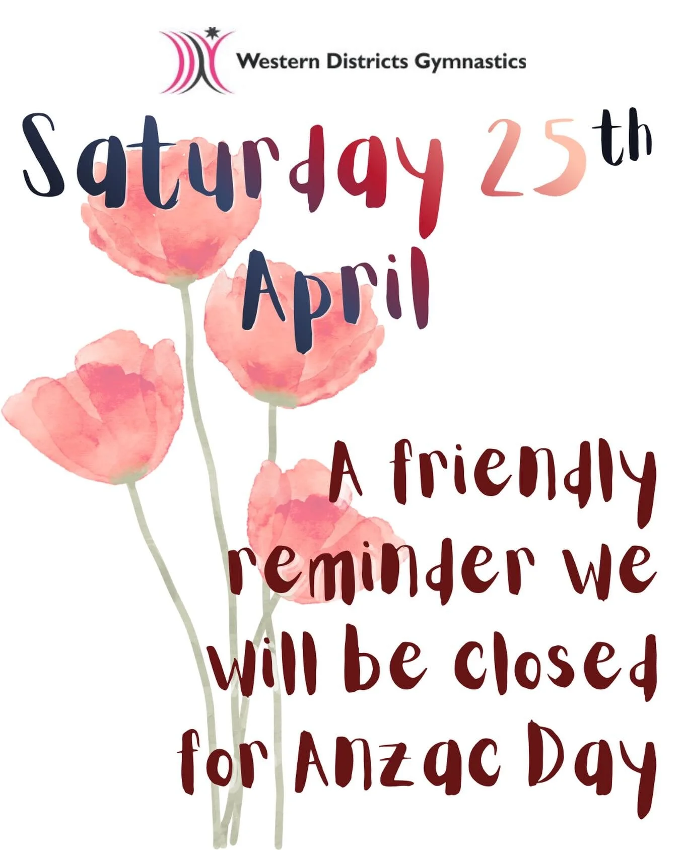 A friendly reminder we will be closed on Saturday 25th April for Anzac Day