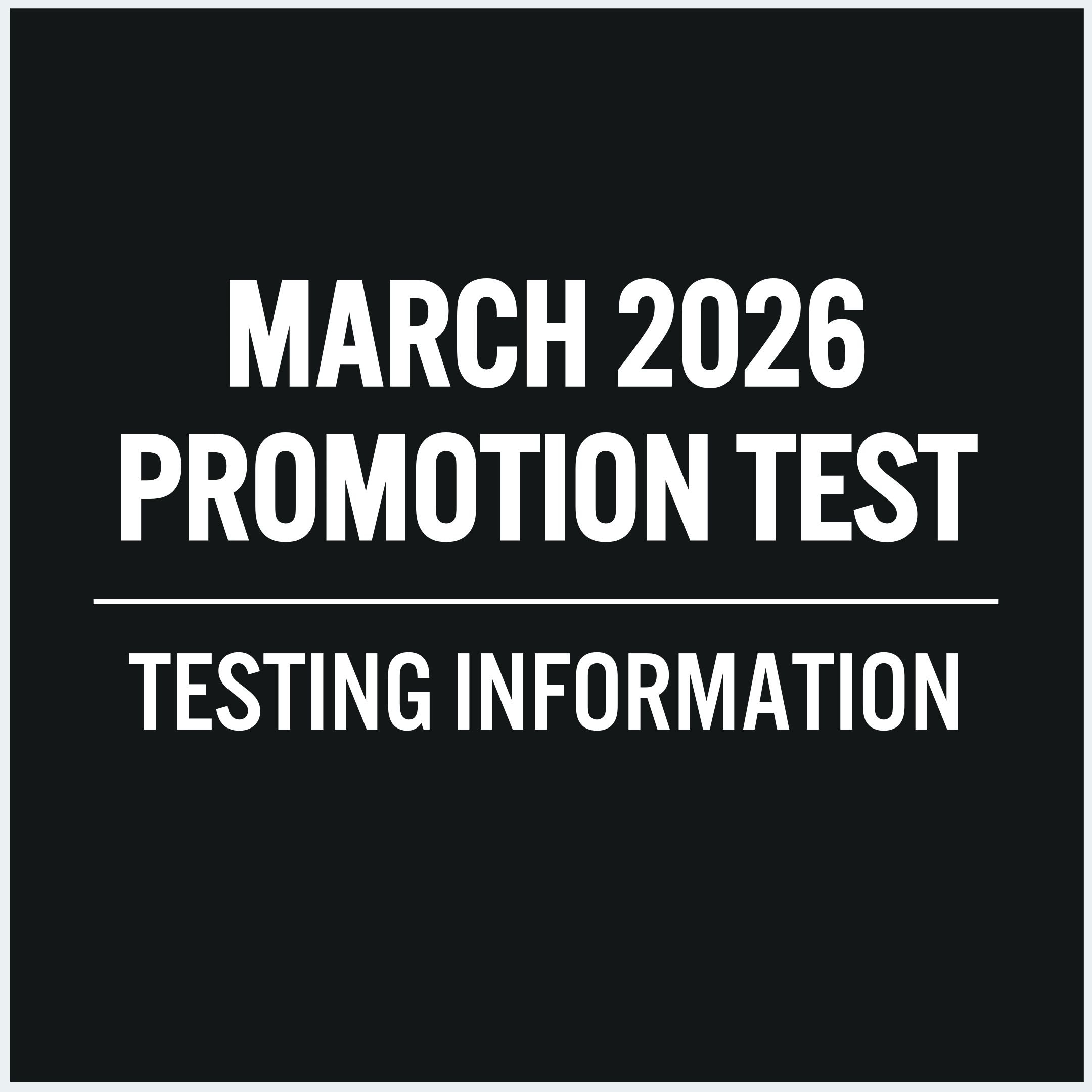 March 2026 Promotion Test Information