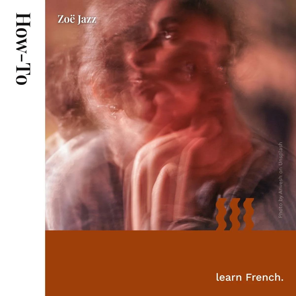 How to learn French.