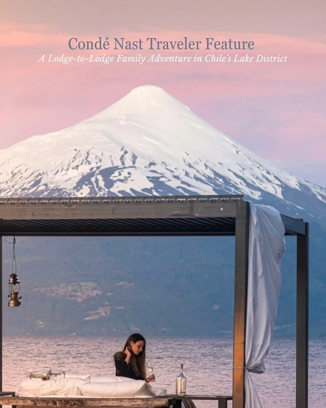 Honored to be featured in @cntraveler ✨

A peak inside a family lodge-to-lodge adventure we designed through Chile&rsquo;s Lake District &mdash; complete with volcano views, hidden trails, and lakeside moments! 🌋🥾 

Huge thanks to the Harry family 