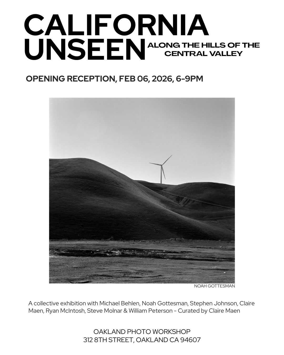 Opening Reception: California Unseen; Along the Hills of the Central Valley
