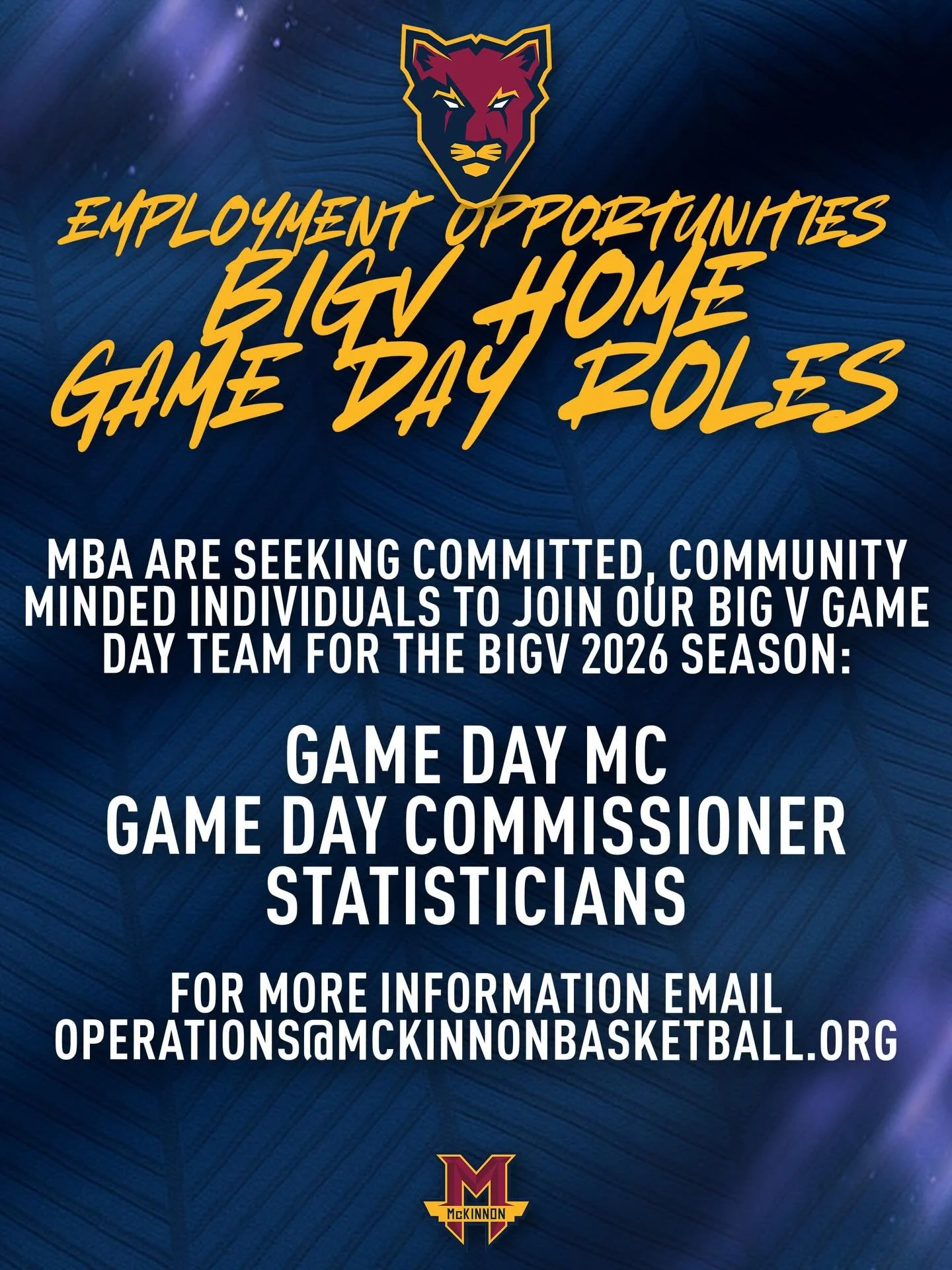 👀 McKinnon Basketball is seeking committed, community-minded individuals to join our Big V Game Day Team for the 2026 season.

📧 Email operations@mckinnonbasketball.org for more information