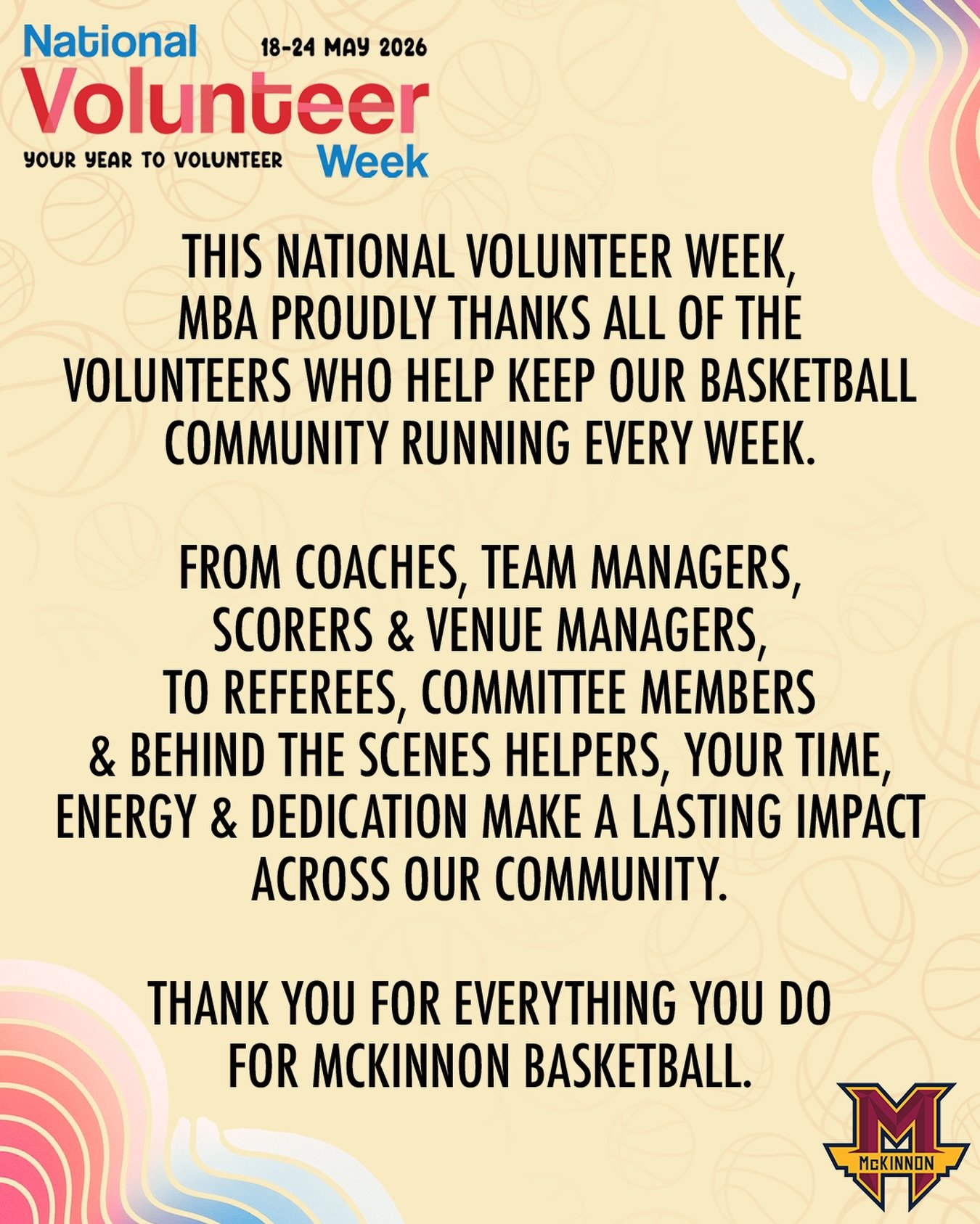 ☺️ This National Volunteer Week, MBA proudly thanks all of the volunteers who help keep our basketball community running every week.From coaches, team managers, scorers &amp; venue managers, to referees, committee members &amp; behind the scenes he