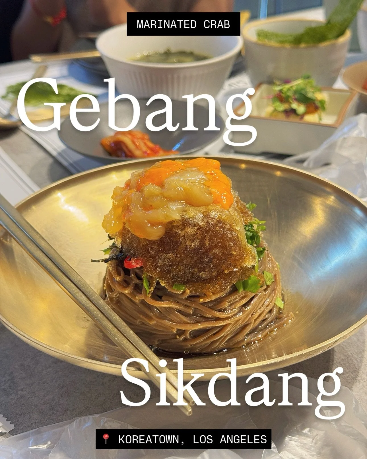 Gebang Sikdang, the famous Seoul-based spot specializing in ganjang gejang (soy-marinated crab) and a recent Michelin Bib Gourmand recipient has a permanent location here in LA now! @gebangsikdang.official