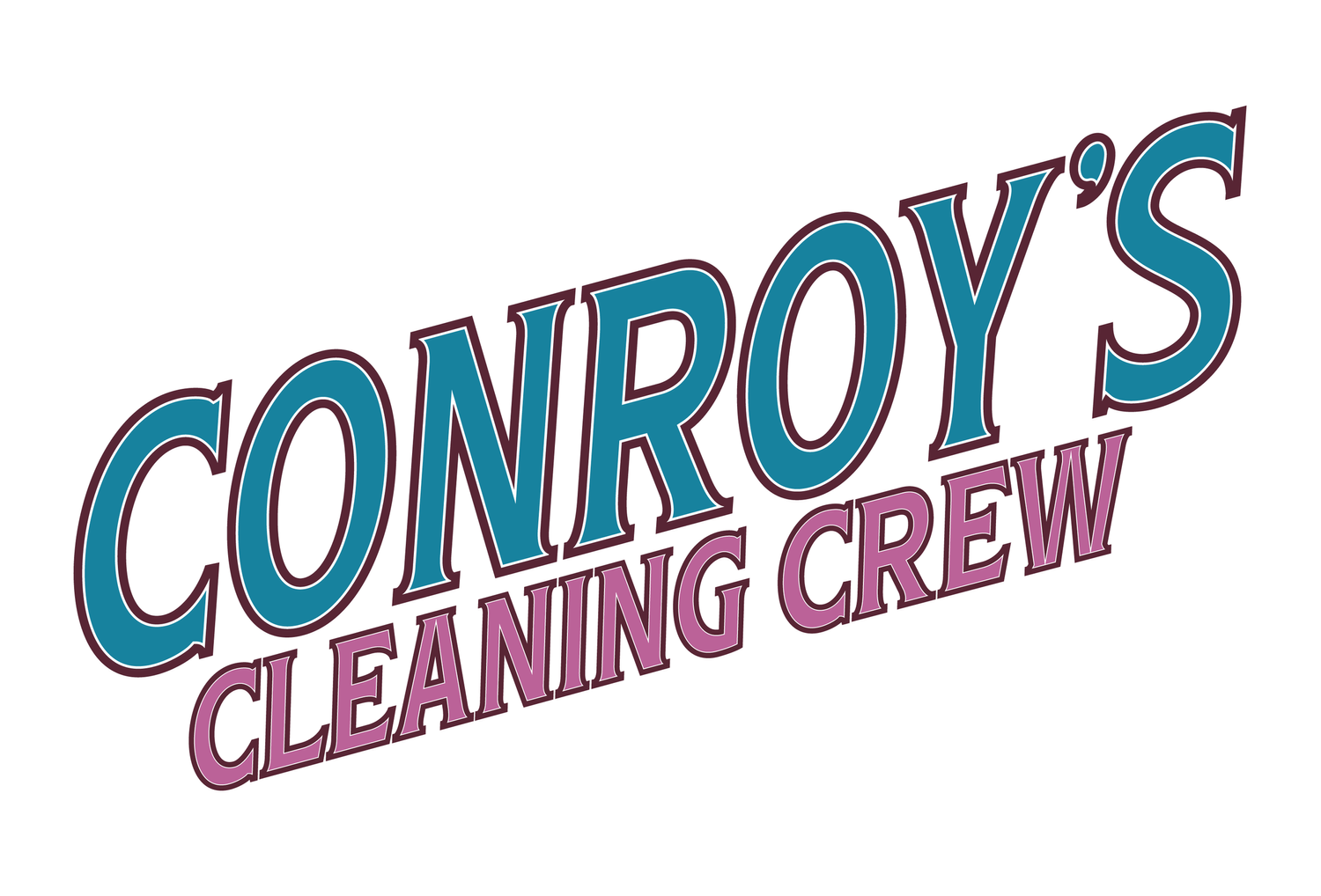 Conroy&#39;s Cleaning Crew