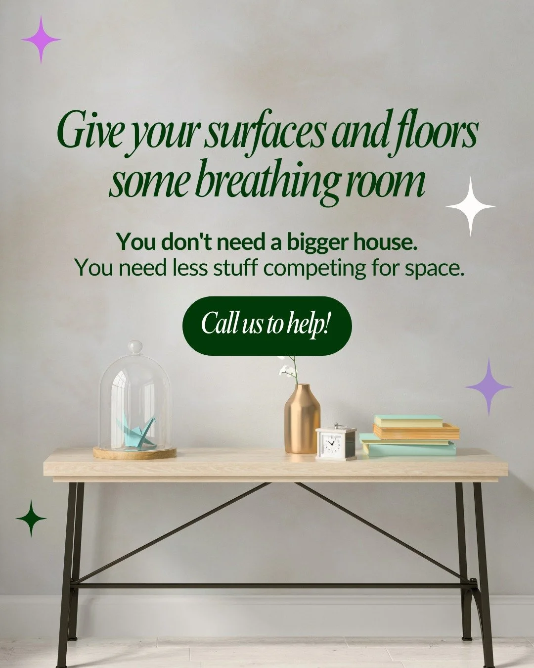 You don&rsquo;t need a bigger house. You need less stuff competing for space.

When counters, tables, and floors are clear, your home instantly feels lighter and easier to move through. It also helps prevent those little &ldquo;avalanches&rdquo; of c