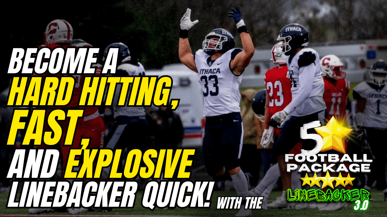 Linebacker Training: Science Based Workouts To Turn You Into A Beast! — 5  Star Football Package