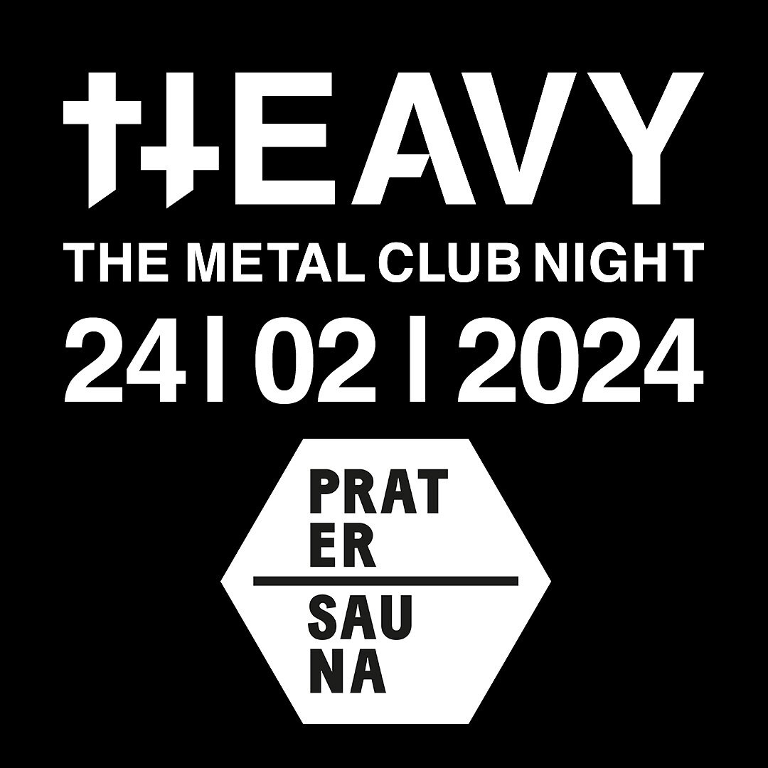 ++ LET&rsquo;S TURN PRATERSAUNA INTO SOME DARK &amp; UNHOLY PLACE! ++ GRAB YOUR TICKET! 🎟️ www.heavy.club

heavymetal #darkelectro #heavyclub #heavyclubnight #pratersauna